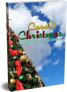 Carol's Christmas: A Holiday Season Serial Romance (2022)
