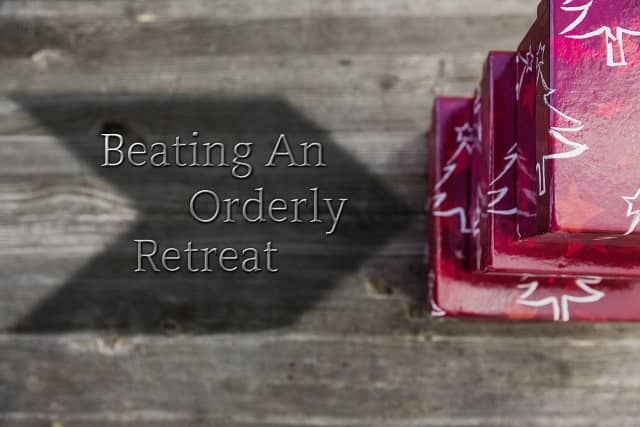 Beating An Orderly Retreat