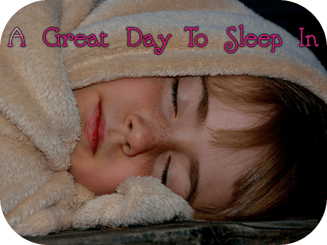 a-great-day-to-sleep-in