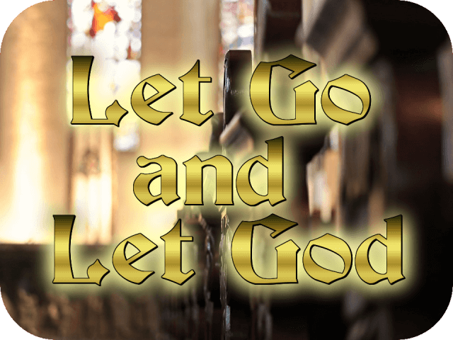 let-go-and-let-god