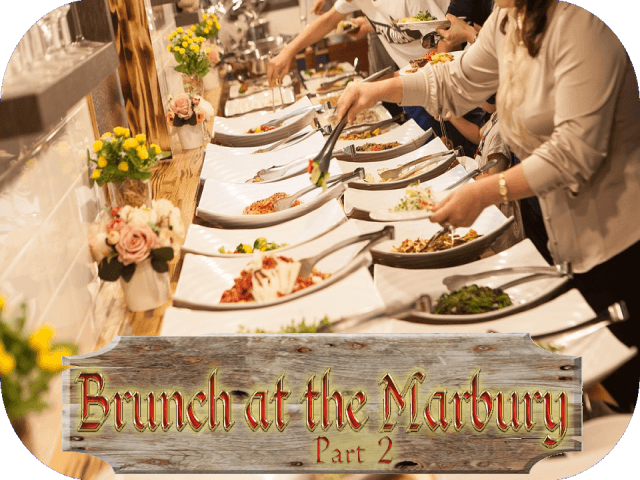 Brunch At The Marbury (Part 2)