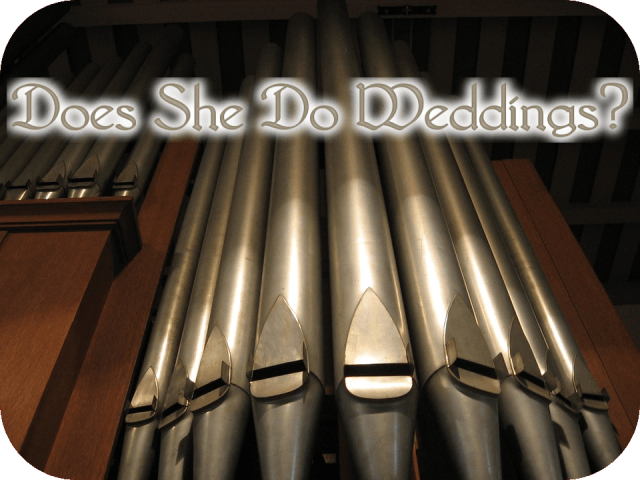 Does She Do Weddings?
