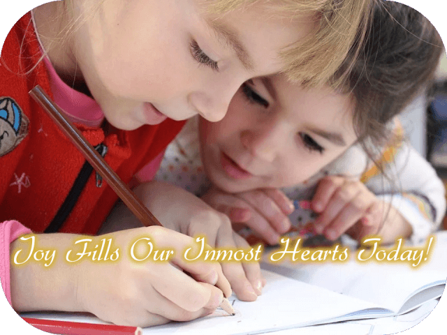 Joy Fills Our Inmost Hearts Today!