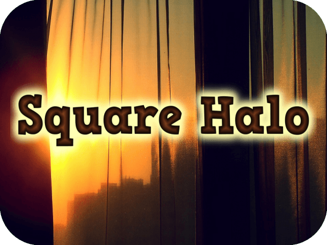 Square Halo