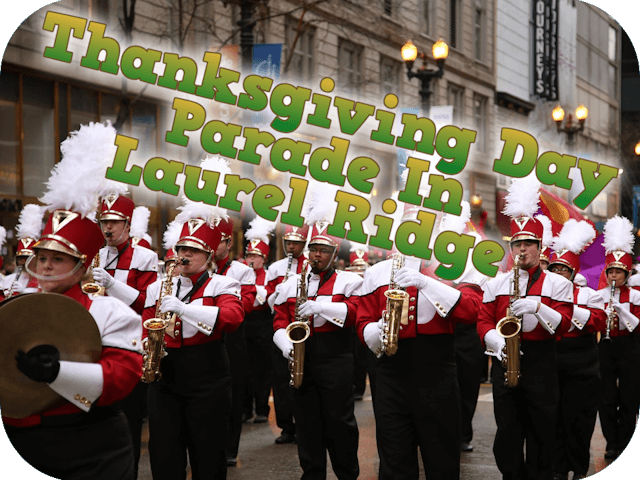 Thanksgiving Day Parade In Laurel Ridge