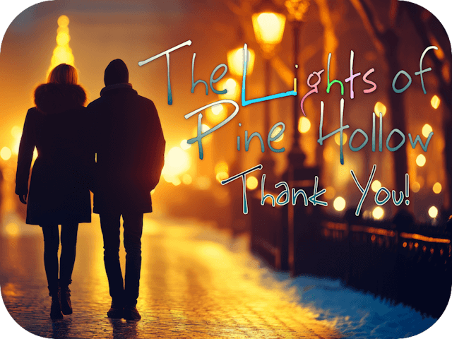 The Lights of Pine Hollow – Thank You