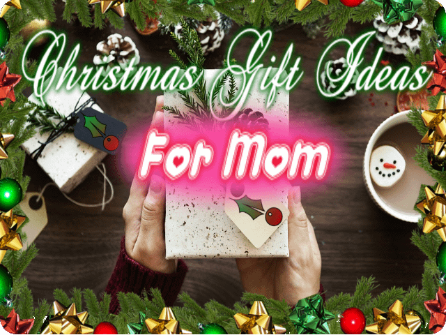 christmas-gift-ideas-for-mom
