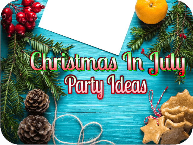 christmas-in-july-party-ideas