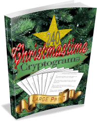 240 Christmastime Cryptograms: Merry Yuletide Code Cracking For Kids Of All Ages (Large Print Edition)